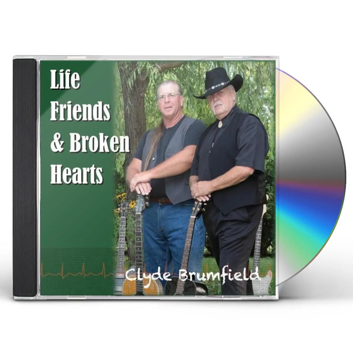 Clyde Brumfield LIFE FRIENDS & BROKEN HEARTS CD