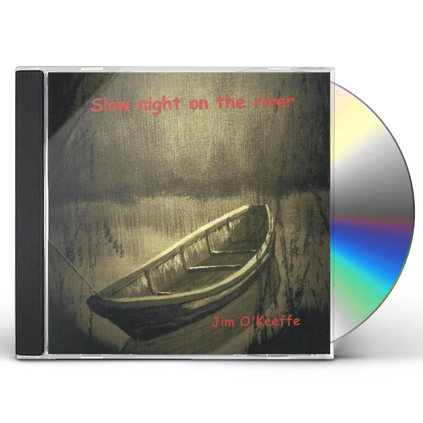 Jim O'Keeffe SLOW NIGHT ON THE RIVER CD