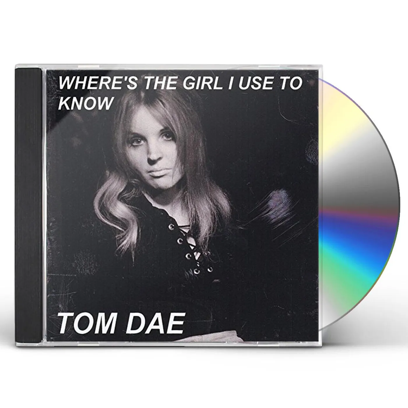 Tom Dae WHERE'S THE GIRL I USE TO KNOW CD