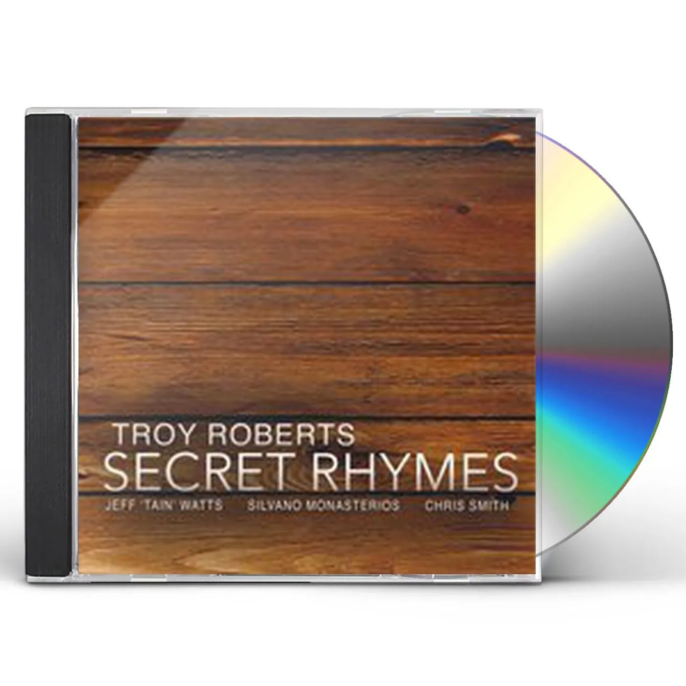Troy Roberts SECRET RHYMES CD