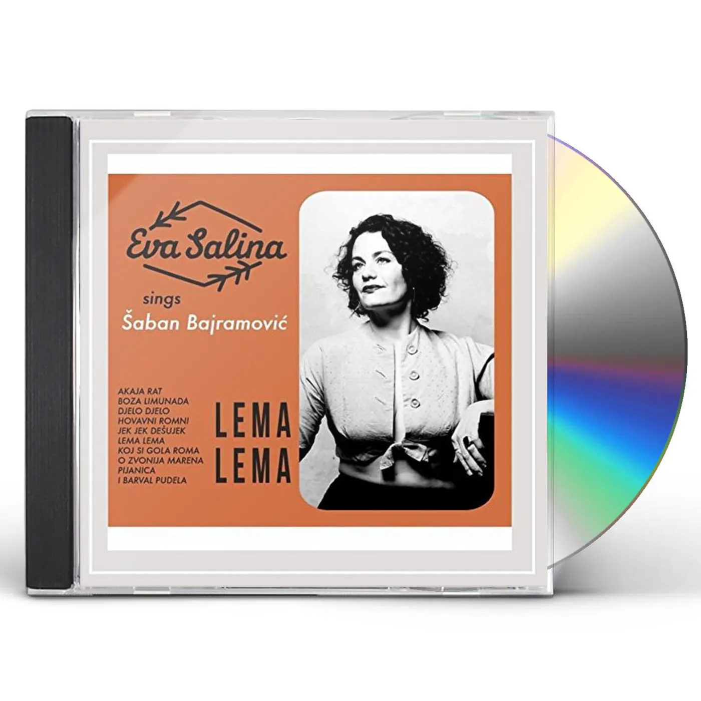 LEMA LEMA: EVA SALINA SINGS SABAN BAJRAMOVIC CD