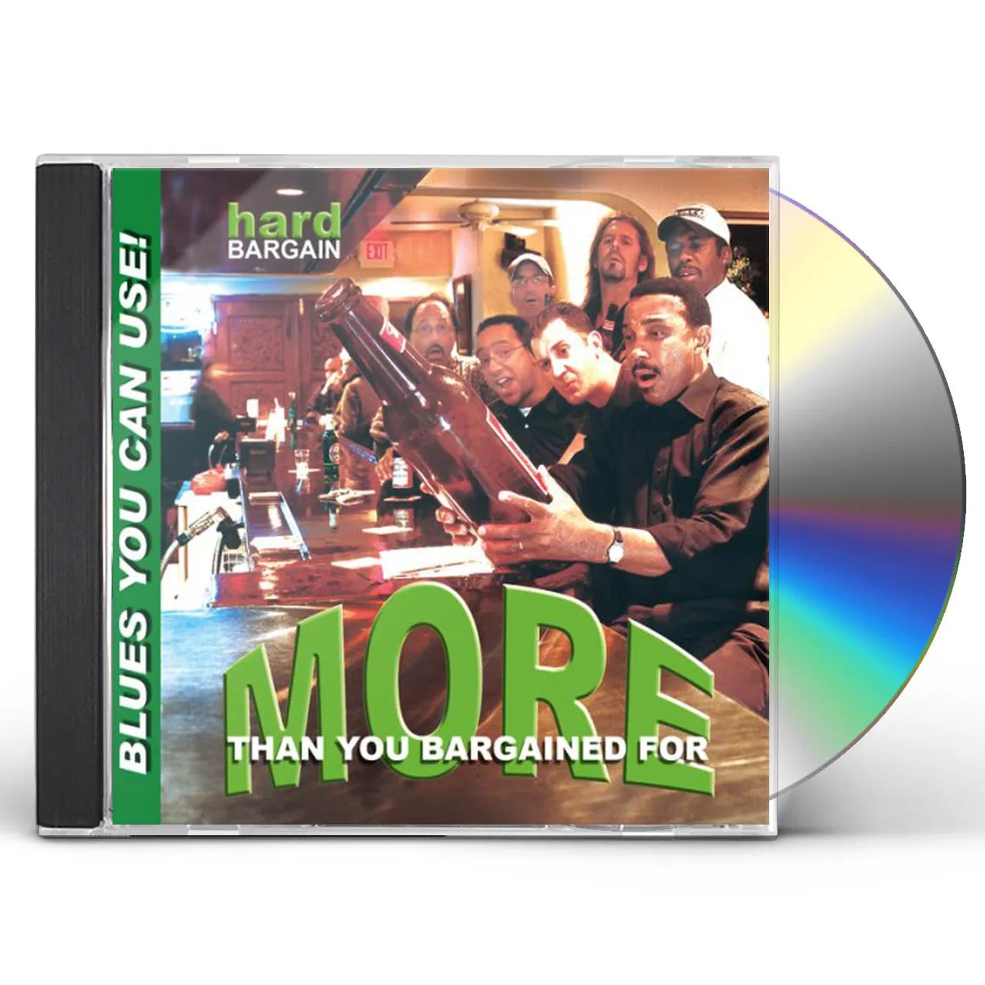 Hard Bargain MORE THAN YOU BARGAINED FOR CD