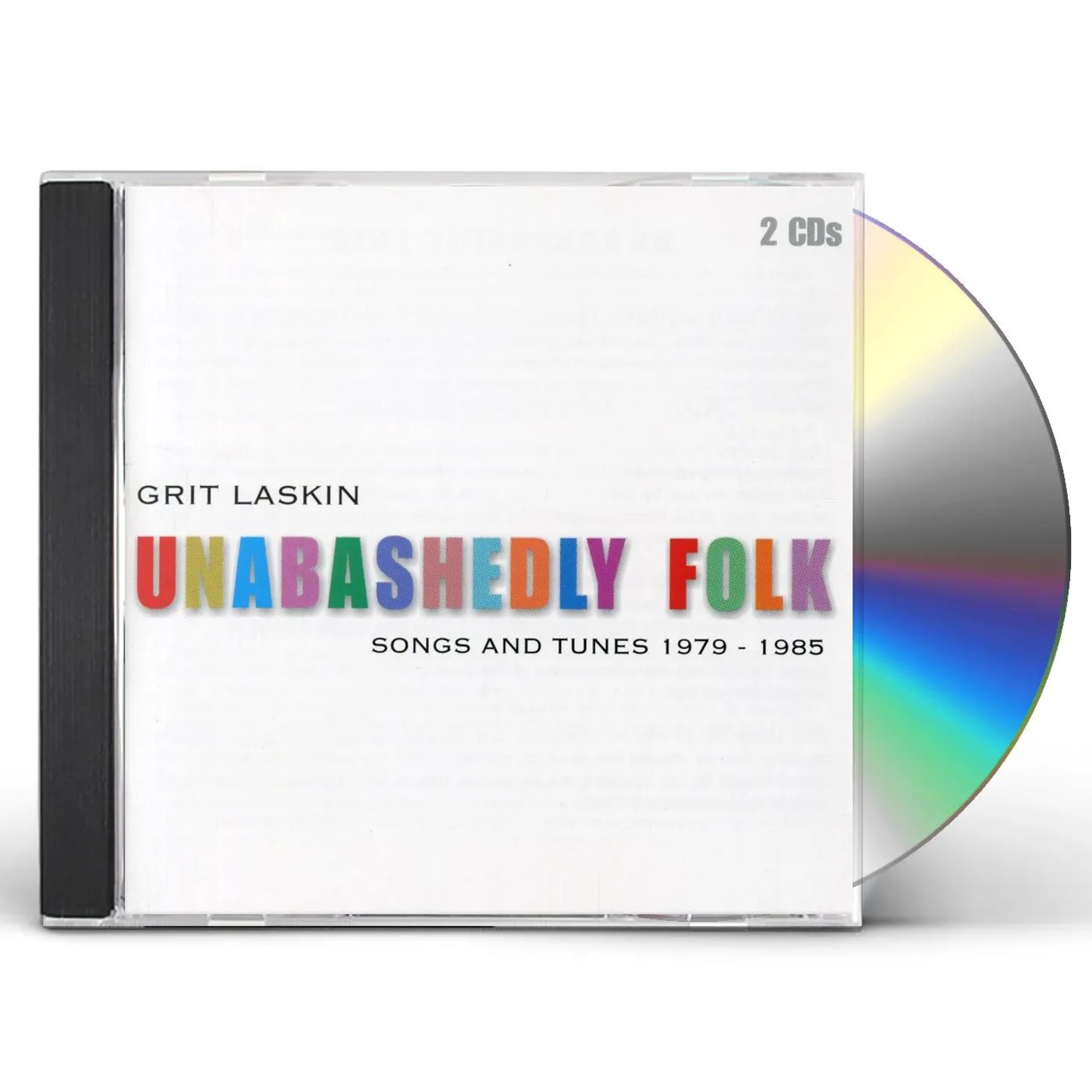 Grit Laskin UNABASHEDLY FOLK: SONGS & TUNES 1979-1985 CD