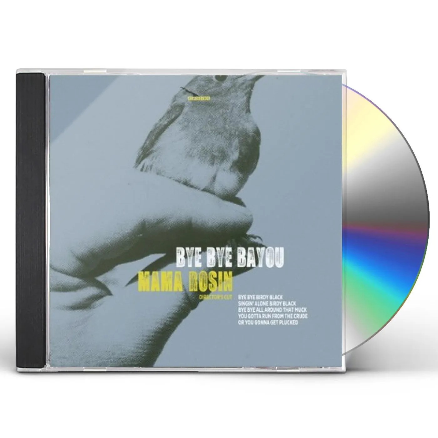 Mama Rosin BYE BYE BAYOU CD