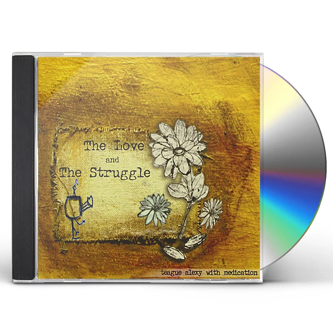 Teague Alexy LOVE & THE STRUGGLE CD