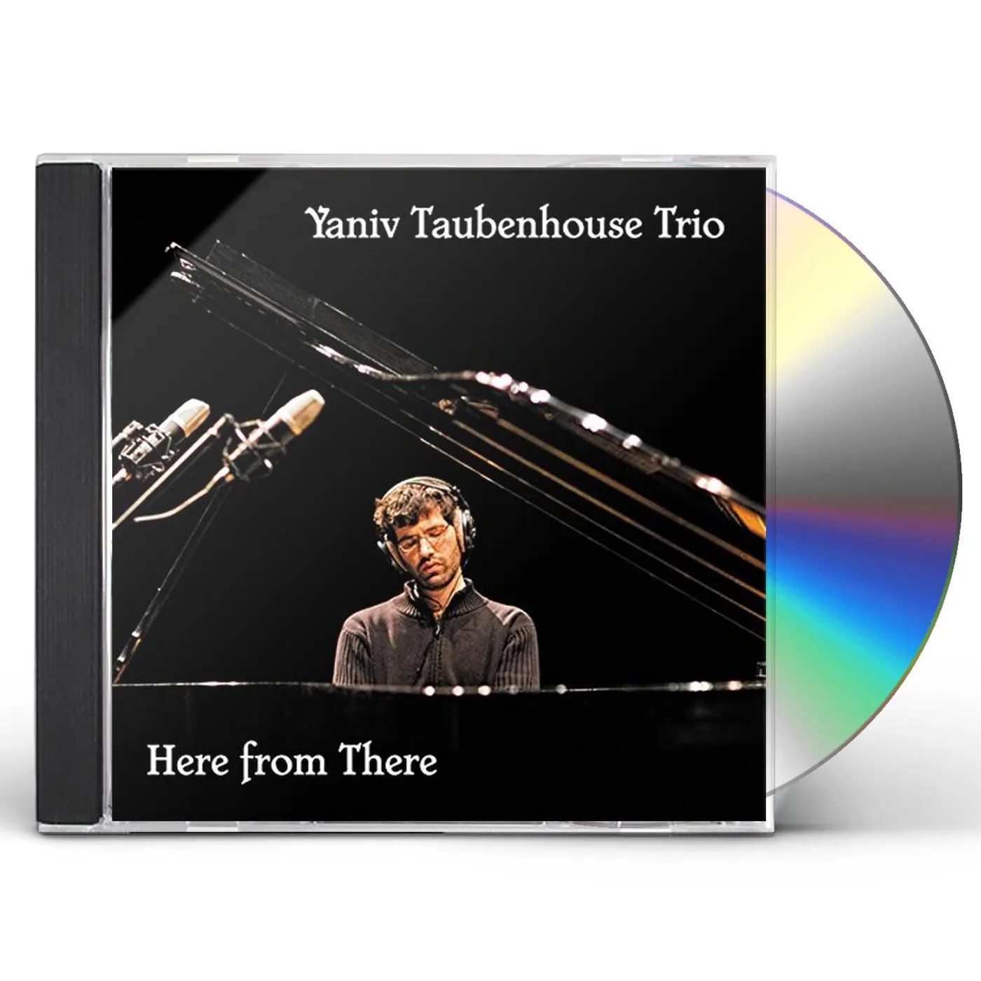 Yaniv Taubenhouse HERE FROM THERE CD