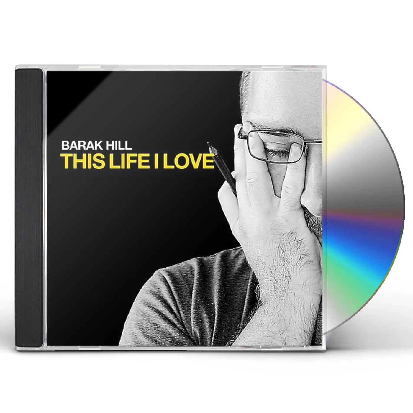 Barak Hill THIS LIFE I LOVE CD