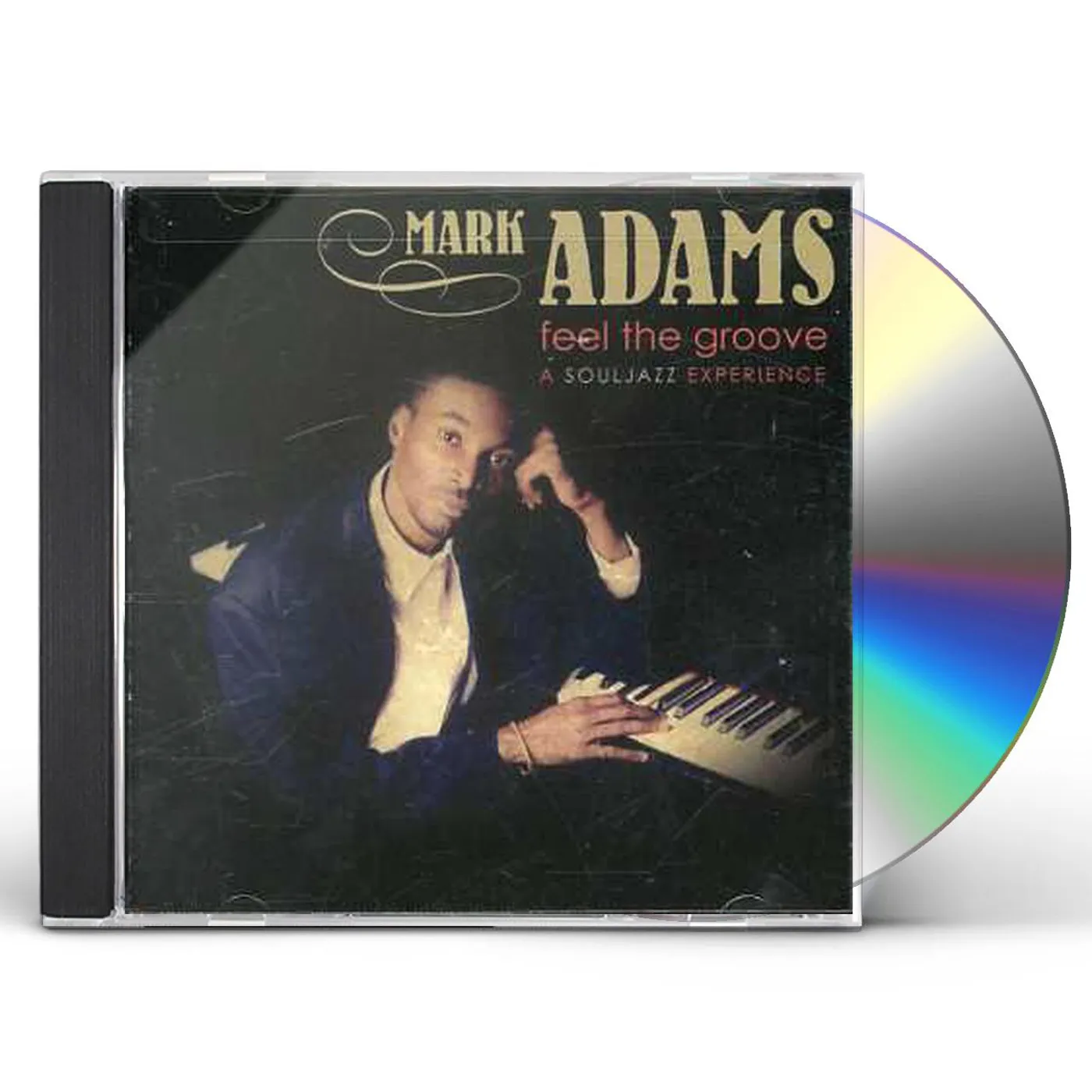 Mark Adams FEEL THE GROOVE: SOULJAZZ EXPERIENCE CD