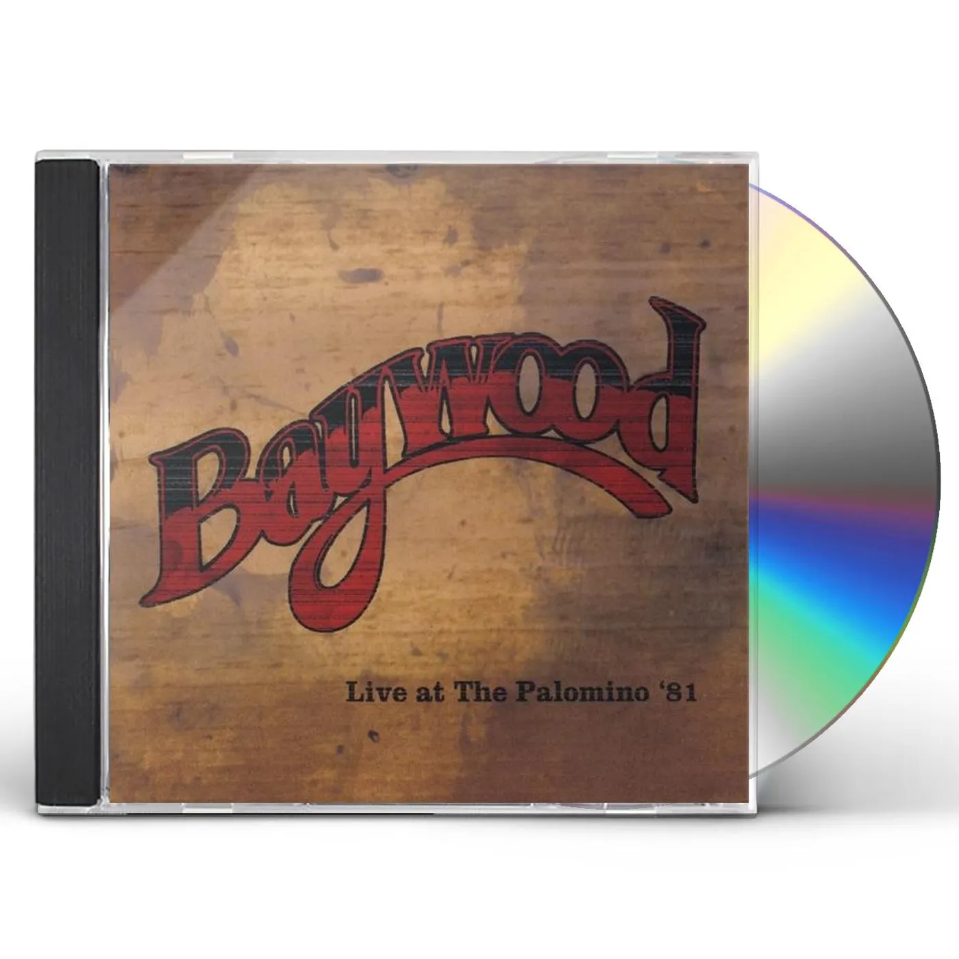BAYWOOD LIVE AT THE PALOMINO CD