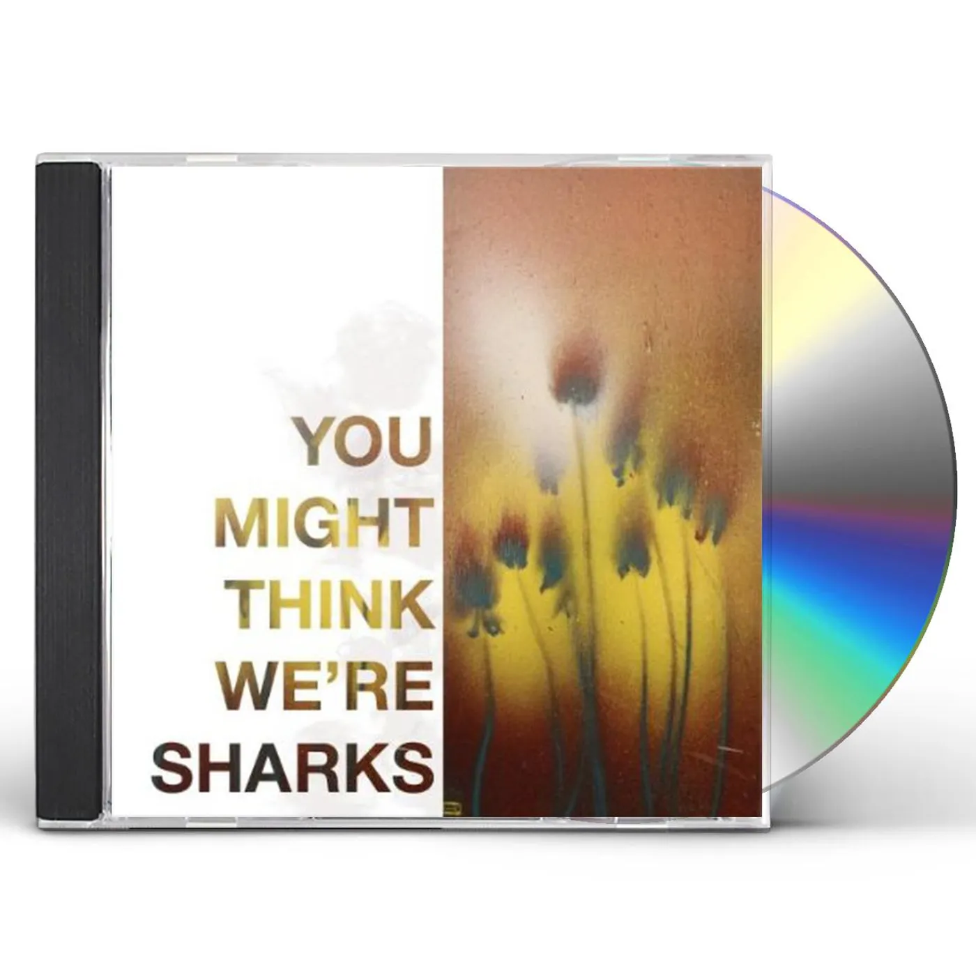 YOU MIGHT THINK WE'RE SHARKS CD
