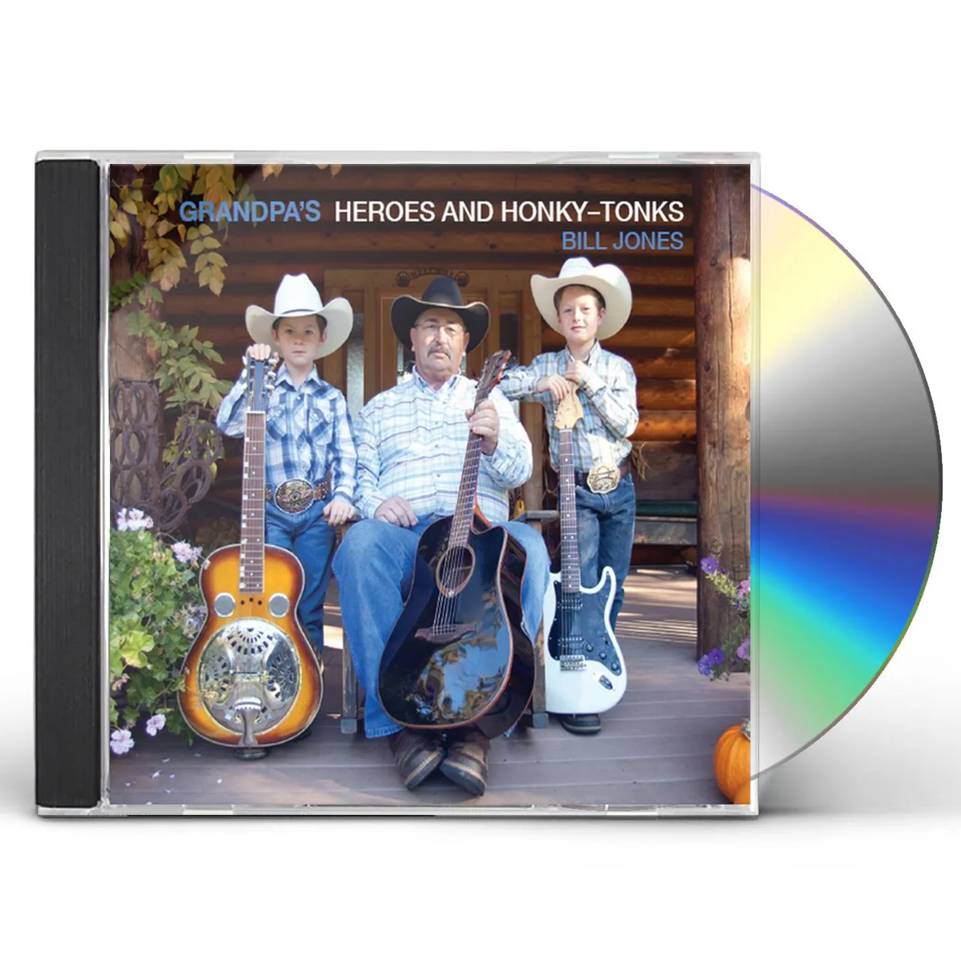 Bill Jones GRANDPAS HEREOS & HONKY-TONKS CD