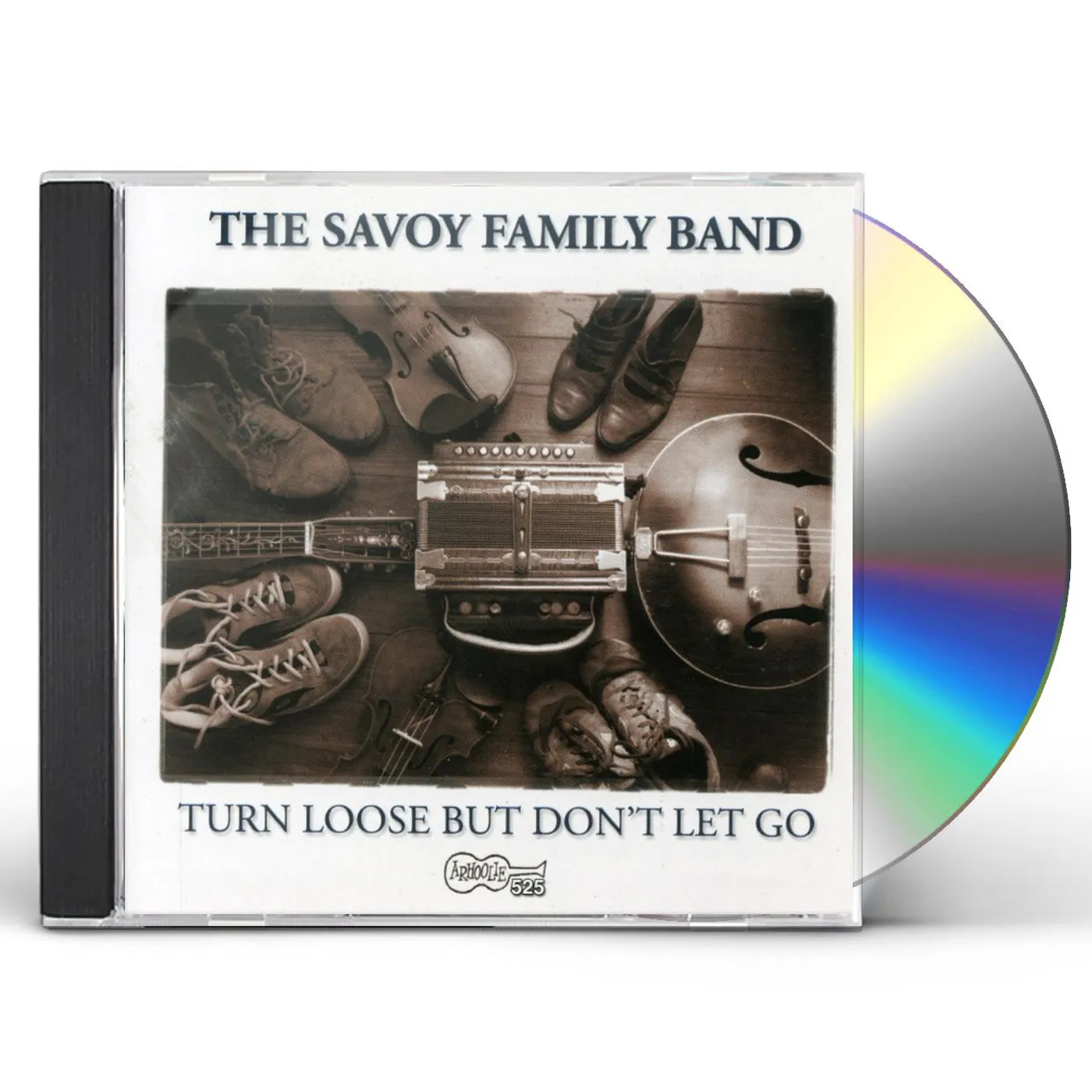 Savoy Family Band TURN LOOSE BUT DON'T LET GO CD