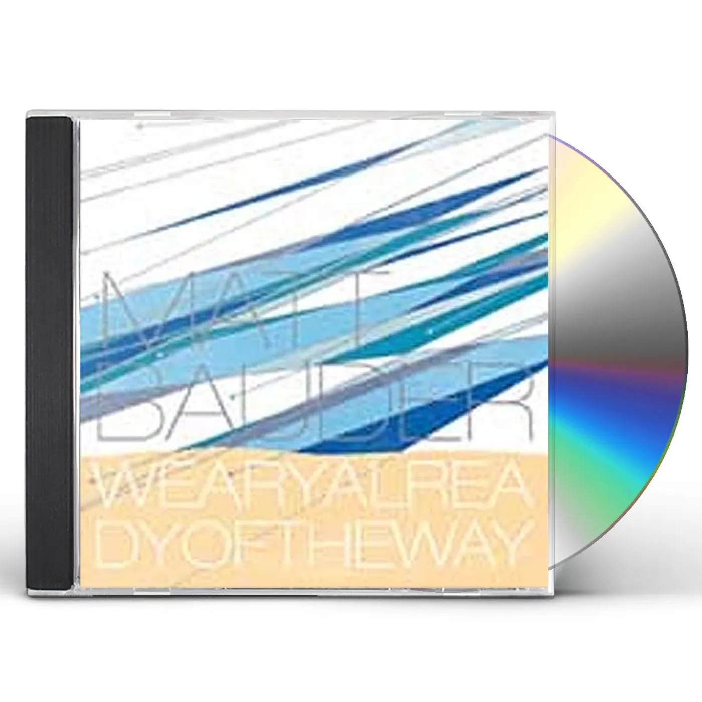 Matt Bauder WEARY ALREADY OF THE WAY CD