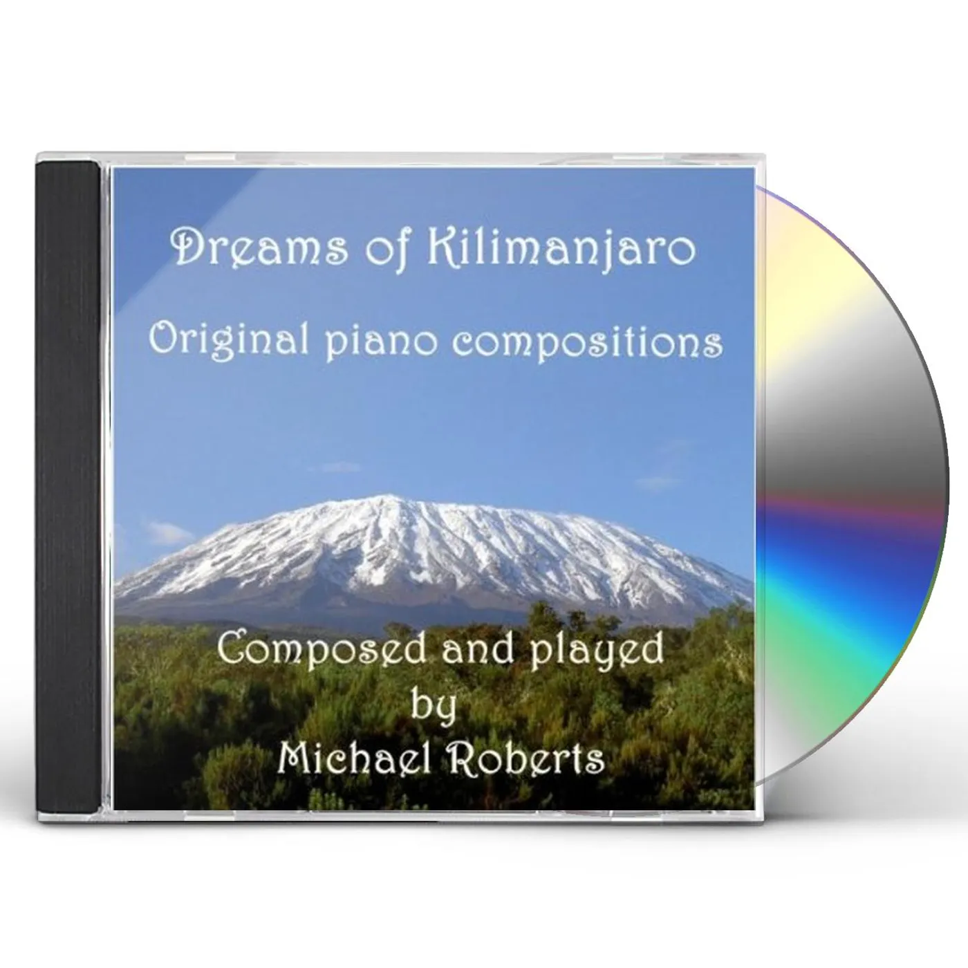 Michael Roberts DREAMS OF KILIMANJARO CD