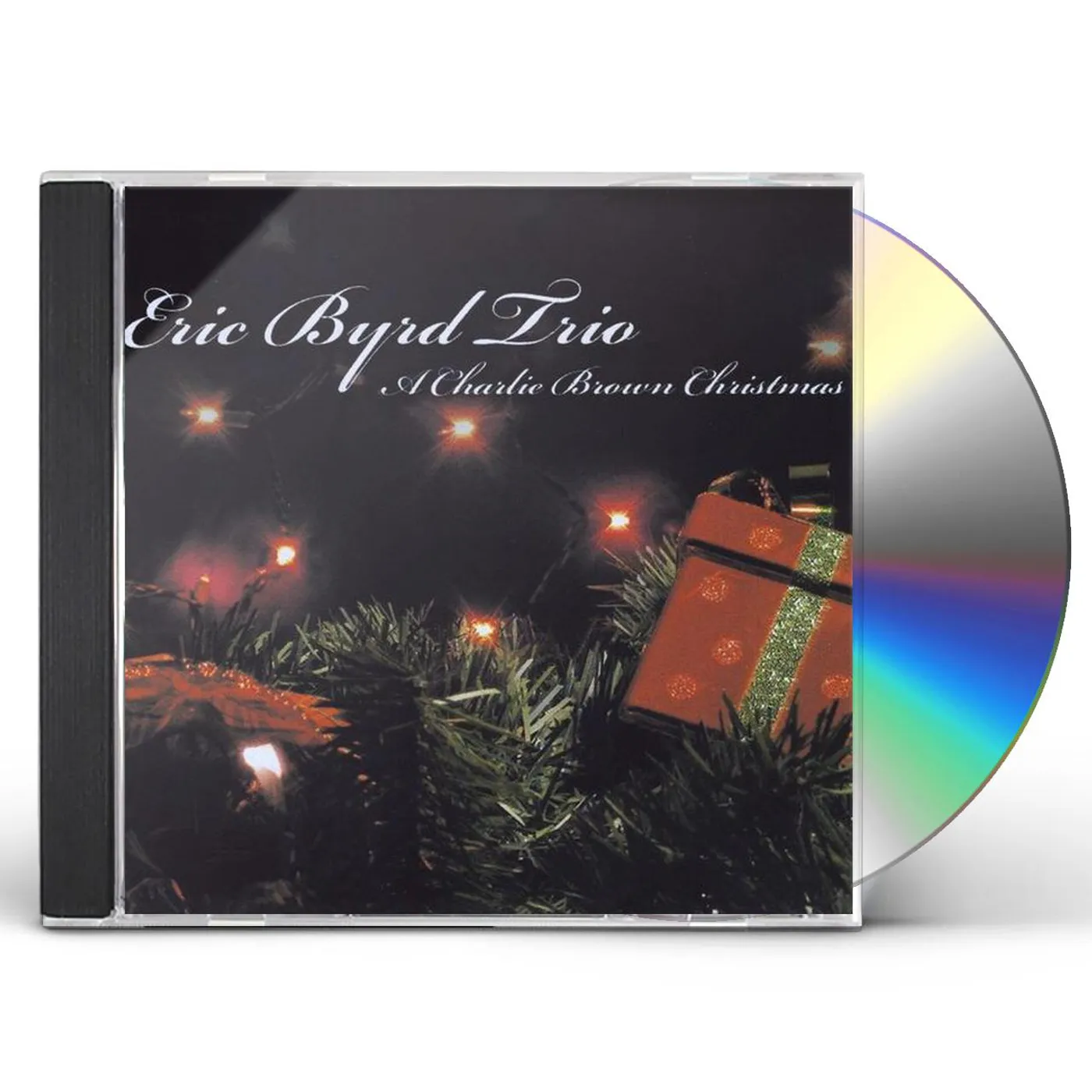 Eric Byrd A CHARLIE BROWN CHRISTMAS CD