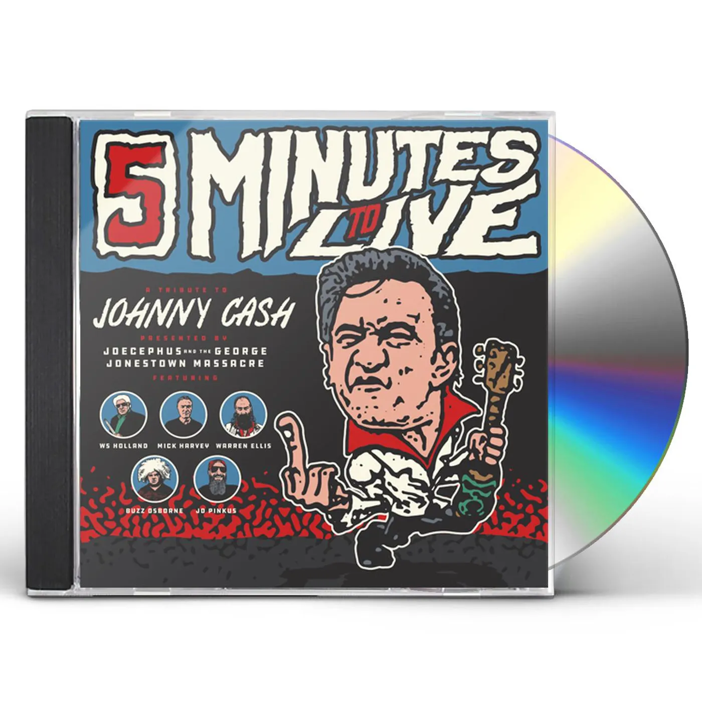 Joecephus And The George Jonestown Massacre FIVE MINUTES TO LIVE: A TRIBUTE TO JOHNNY CASH CD
