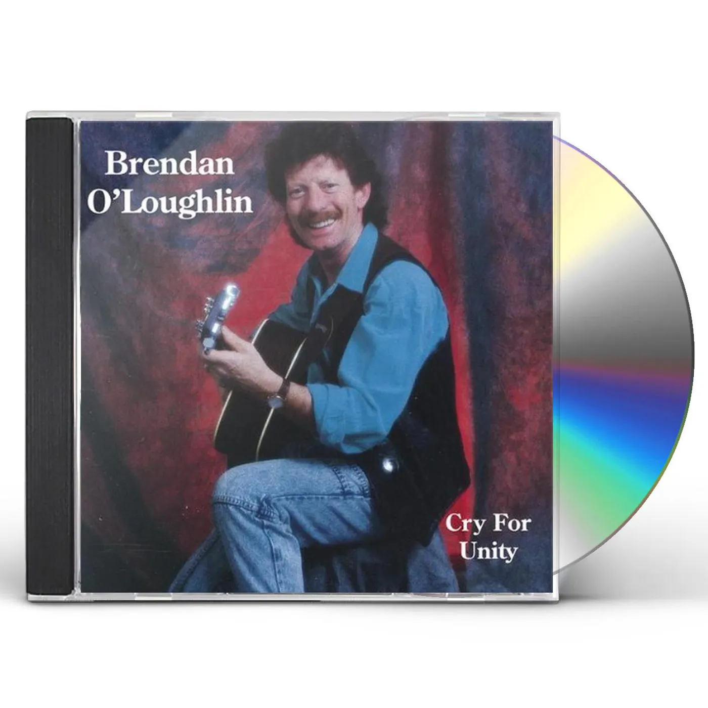 Brendan O'Loughlin CRY FOR UNITY CD