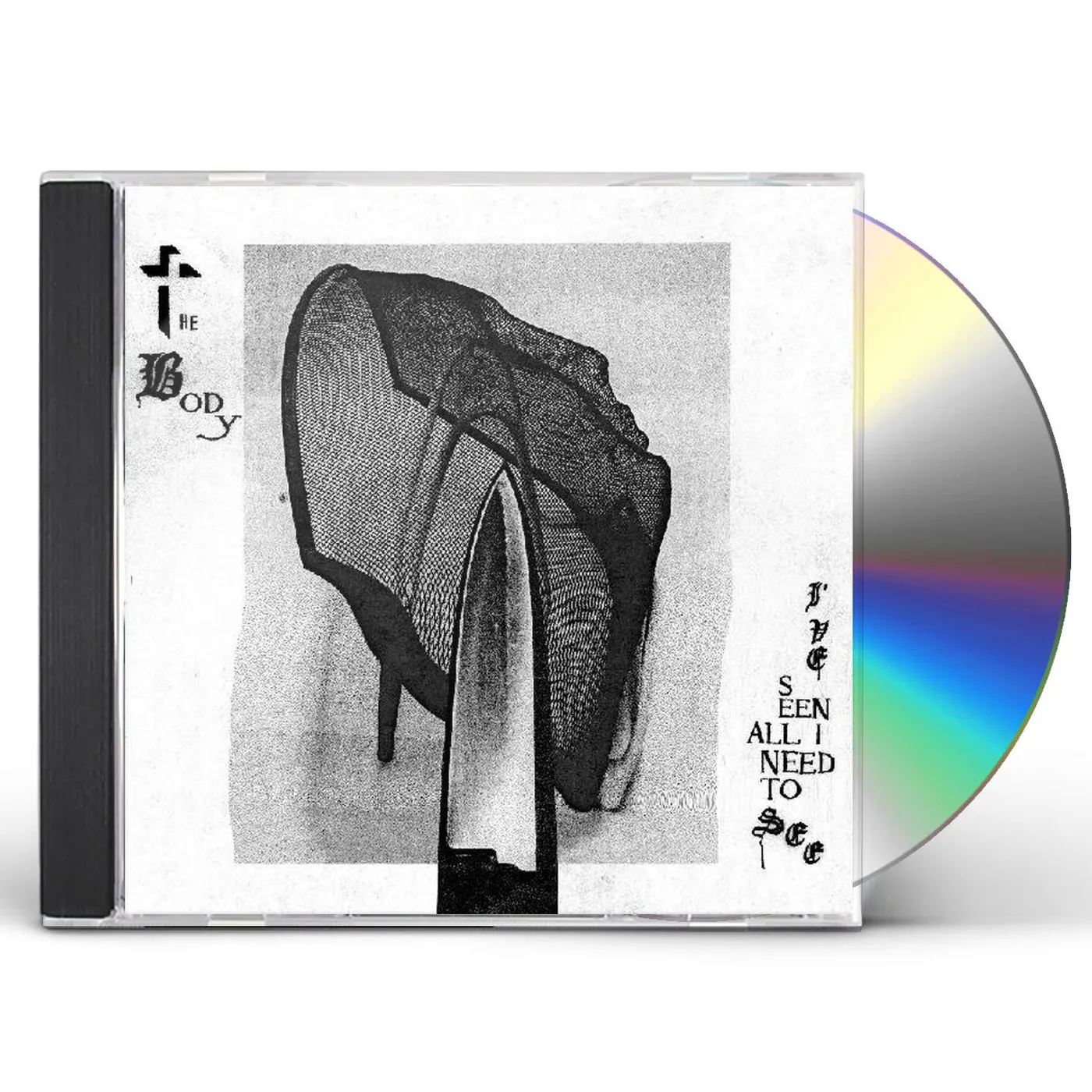 BODY IVE SEEN ALL I NEED TO SEE CD