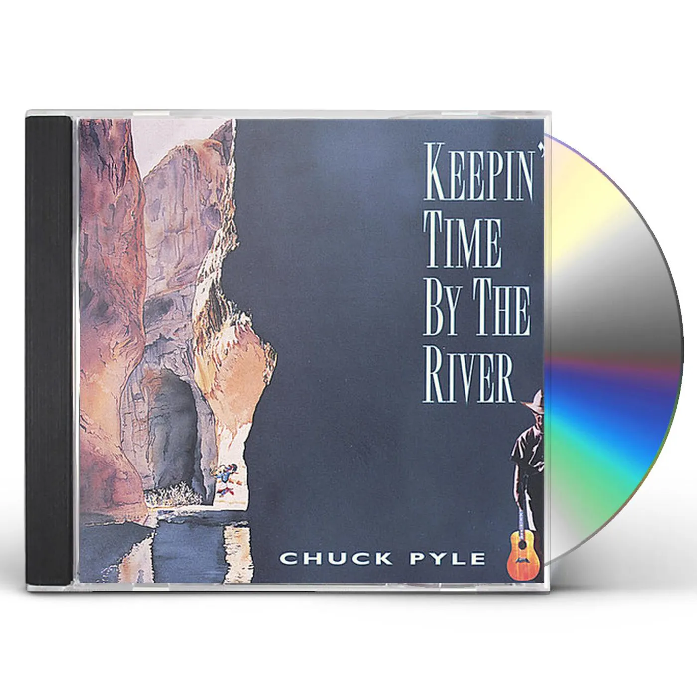 Chuck Pyle KEEPIN TIME BY THE RIVER CD