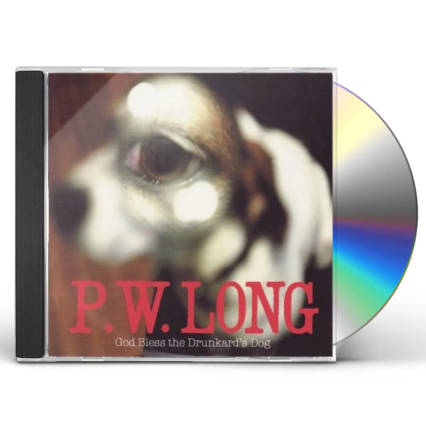 P.W. Long GOD BLESS THE DRUNKARDS DOG CD