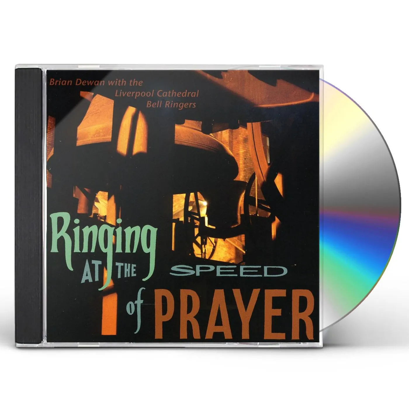 Brian Dewan RINGING AT THE SPEED OF PRAYER CD
