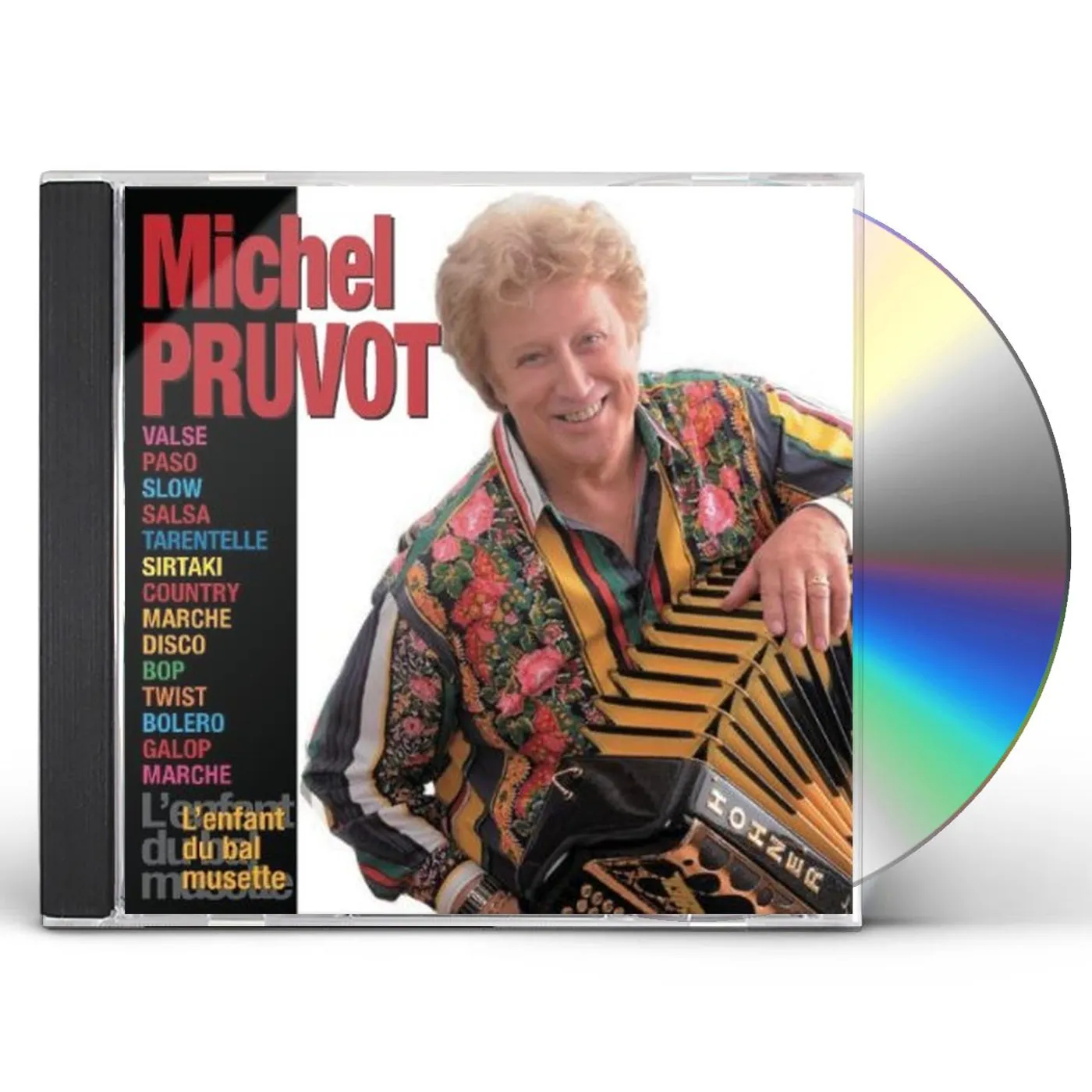 Michel Pruvot L'ENFANT DU BAL MUSETTE CD