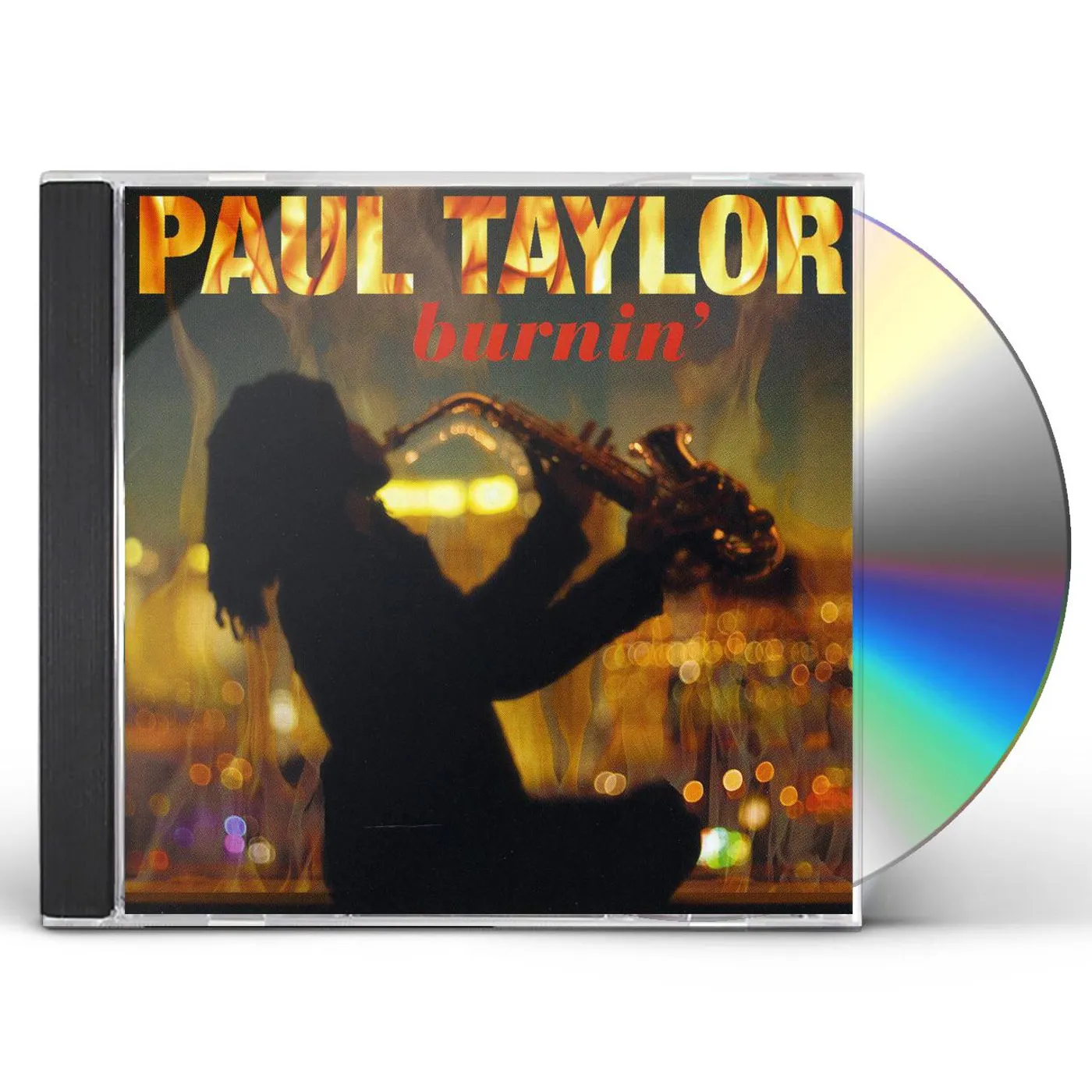 Paul Taylor BURNIN CD