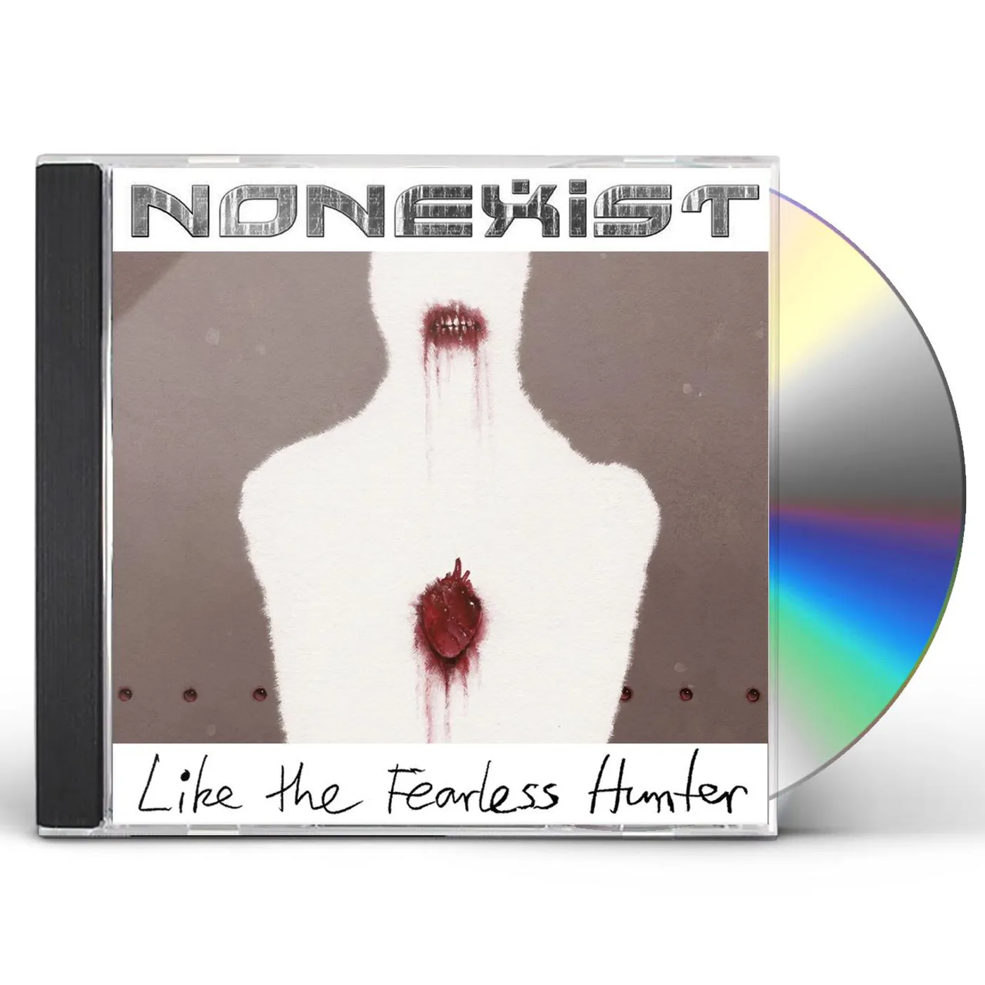 Nonexist Like The Fearless Hunter CD