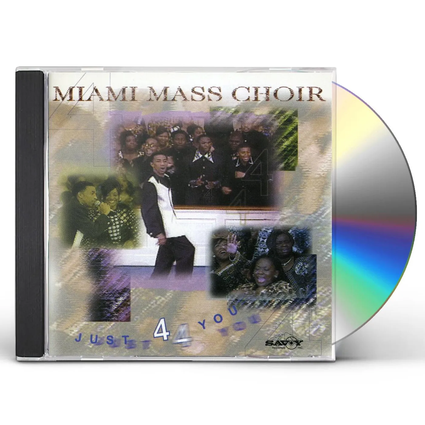 Miami Mass Choir JUST 4 YOU CD