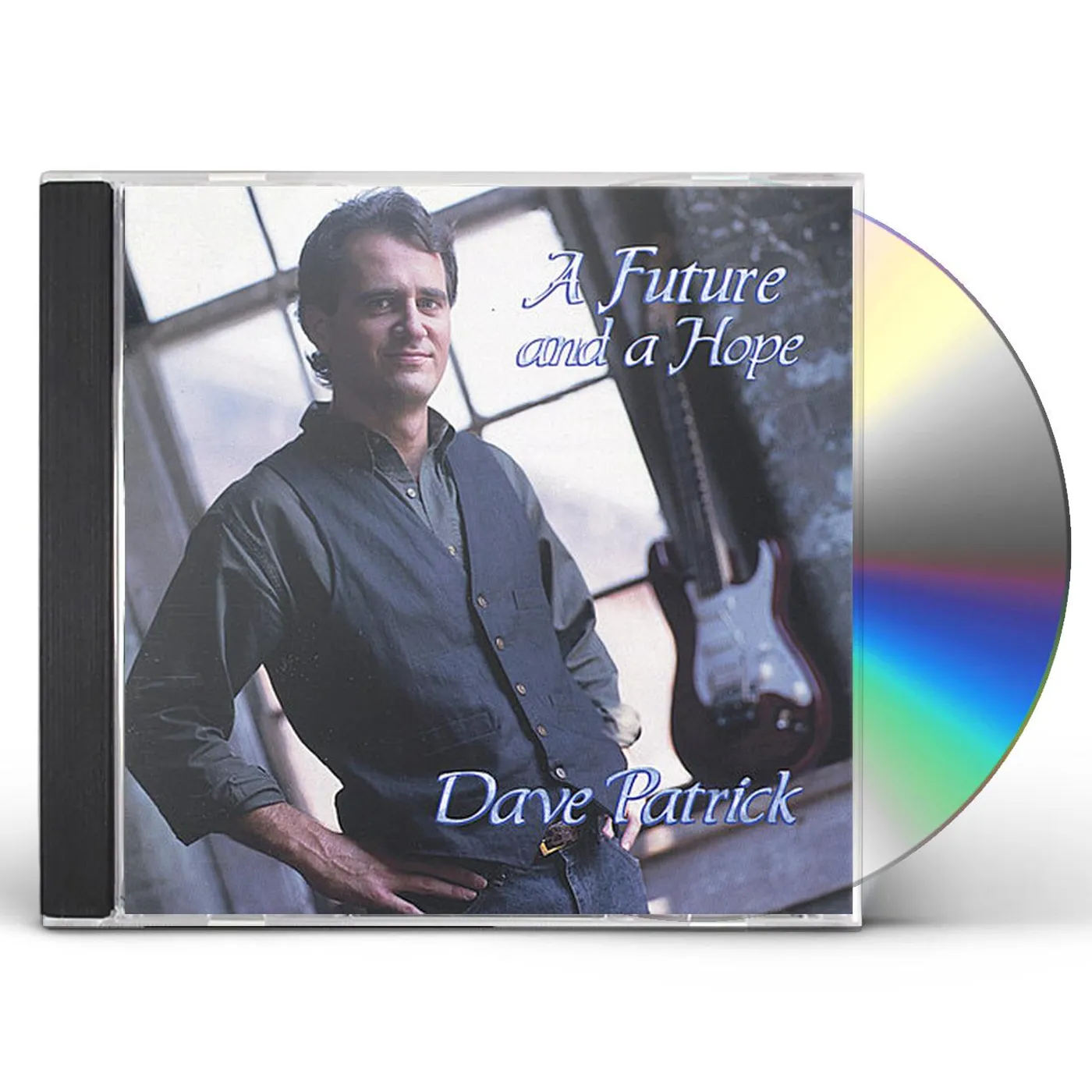 Dave Patrick FUTURE & A HOPE CD