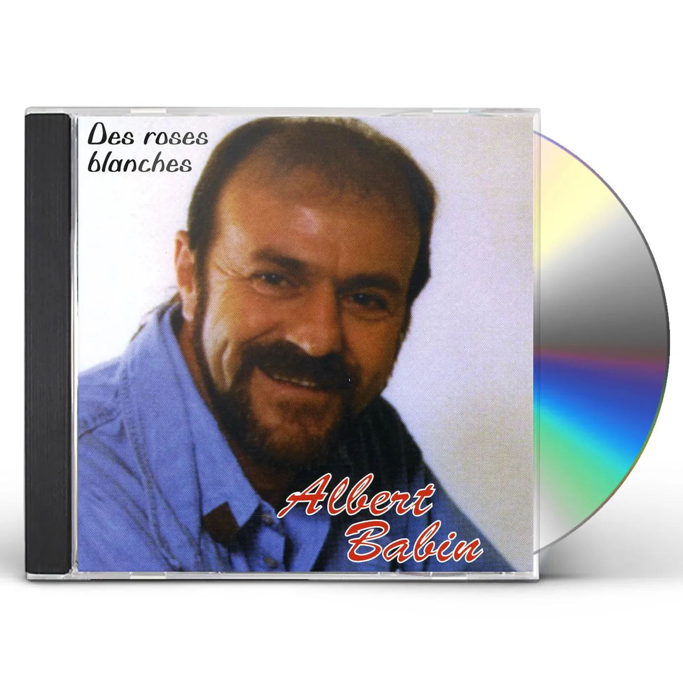 Albert Babin DES ROSES BLANCHES CD