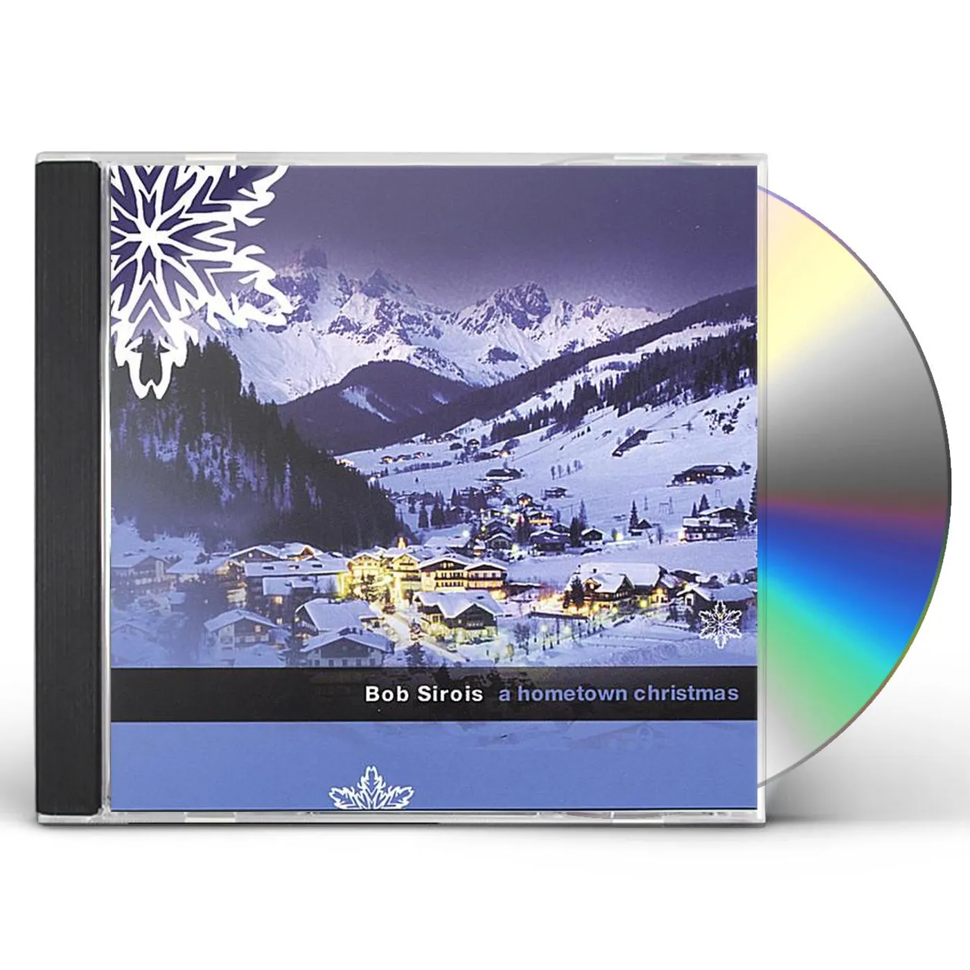 Bob Sirois HOMETOWN CHRISTMAS CD