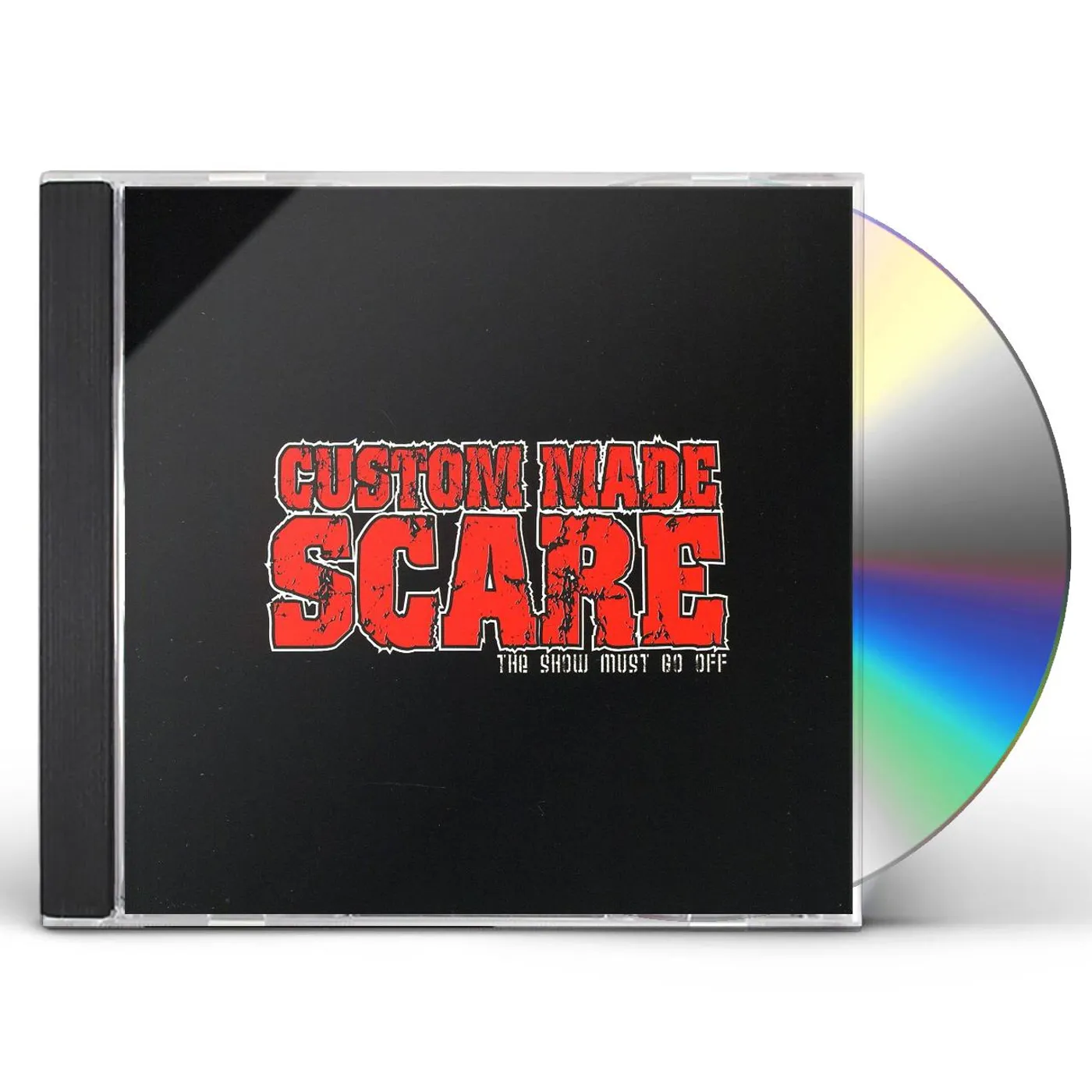 Custom Made Scare SHOW MUST GO OFF CD