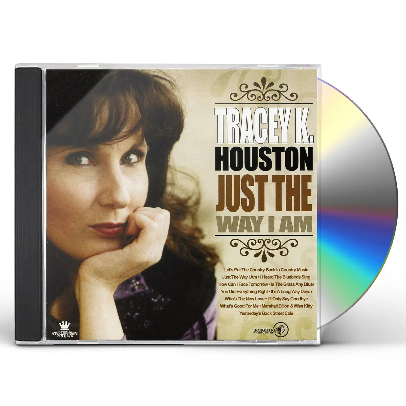 Tracey K. Houston JUST THE WAY I AM CD