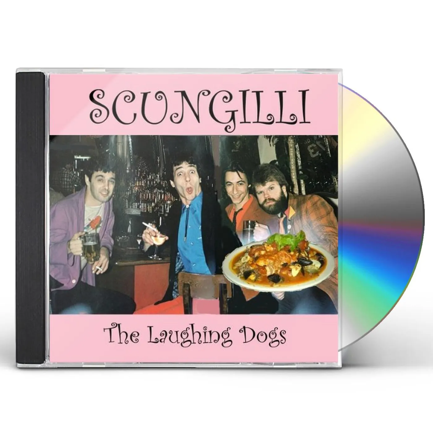 Laughing Dogs SCUNGILLI CD