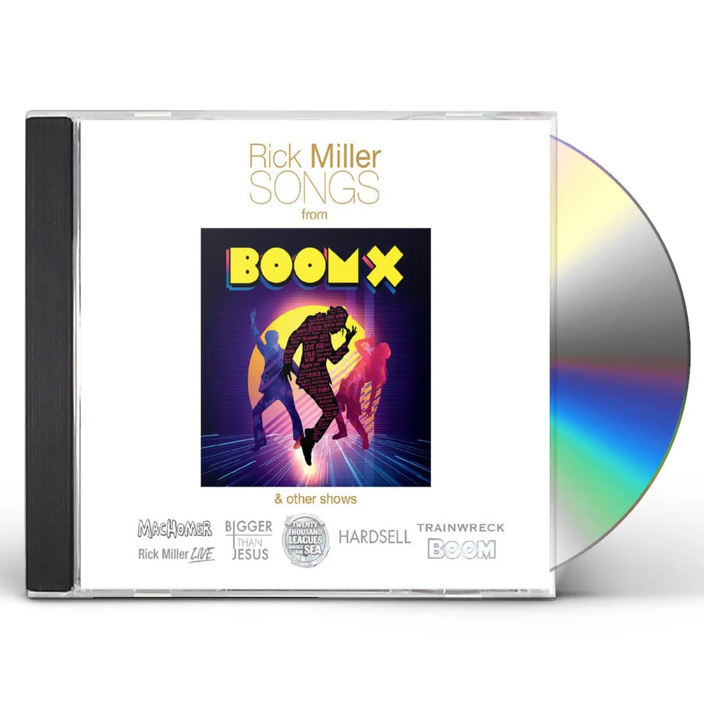 RICK MILLER SONGS (FROM BOOM X & OTHER SHOWS) CD