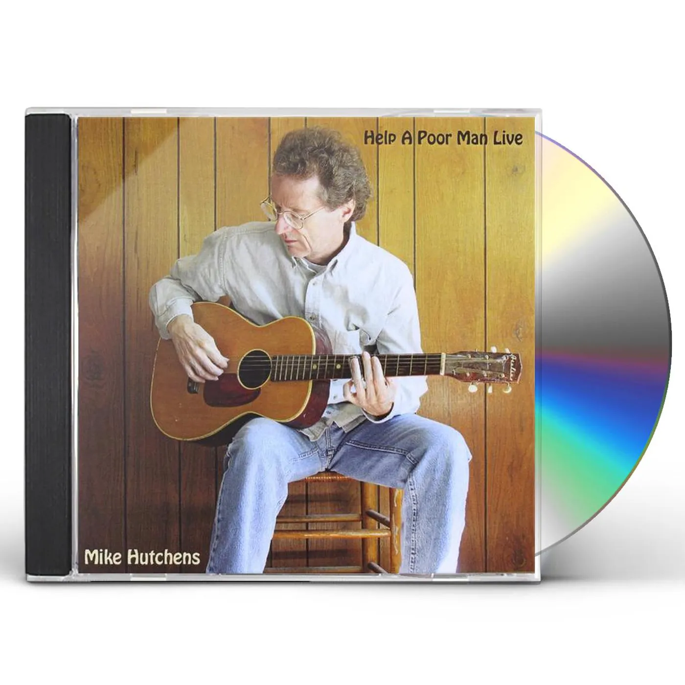 Mike Hutchens HELP A POOR MAN LIVE CD