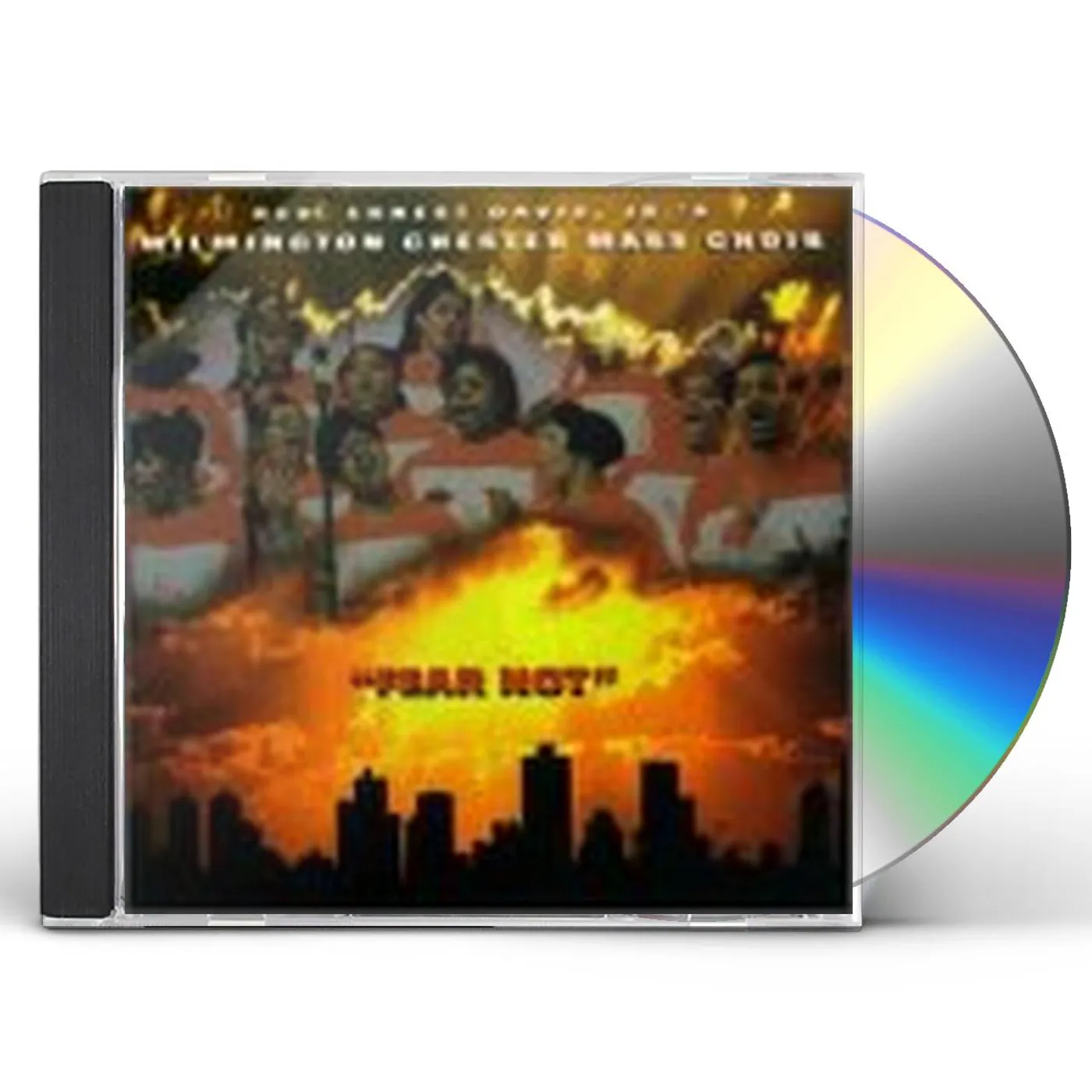 Wilmington Chester Mass Choir FEAR NOT CD