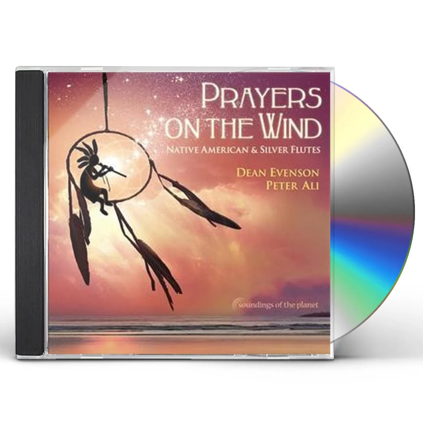 Dean Evenson Prayers on The Wind Native American & Silver Flute CD