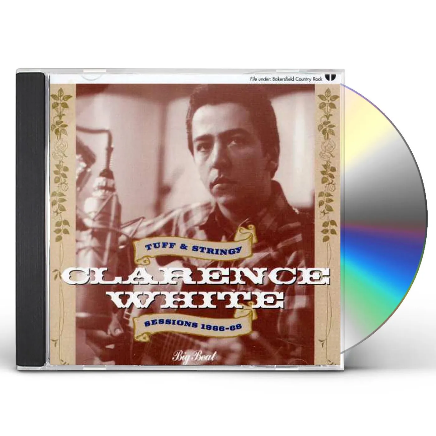Clarence White TUFF & STRINGY SESSIONS 1966-68 CD