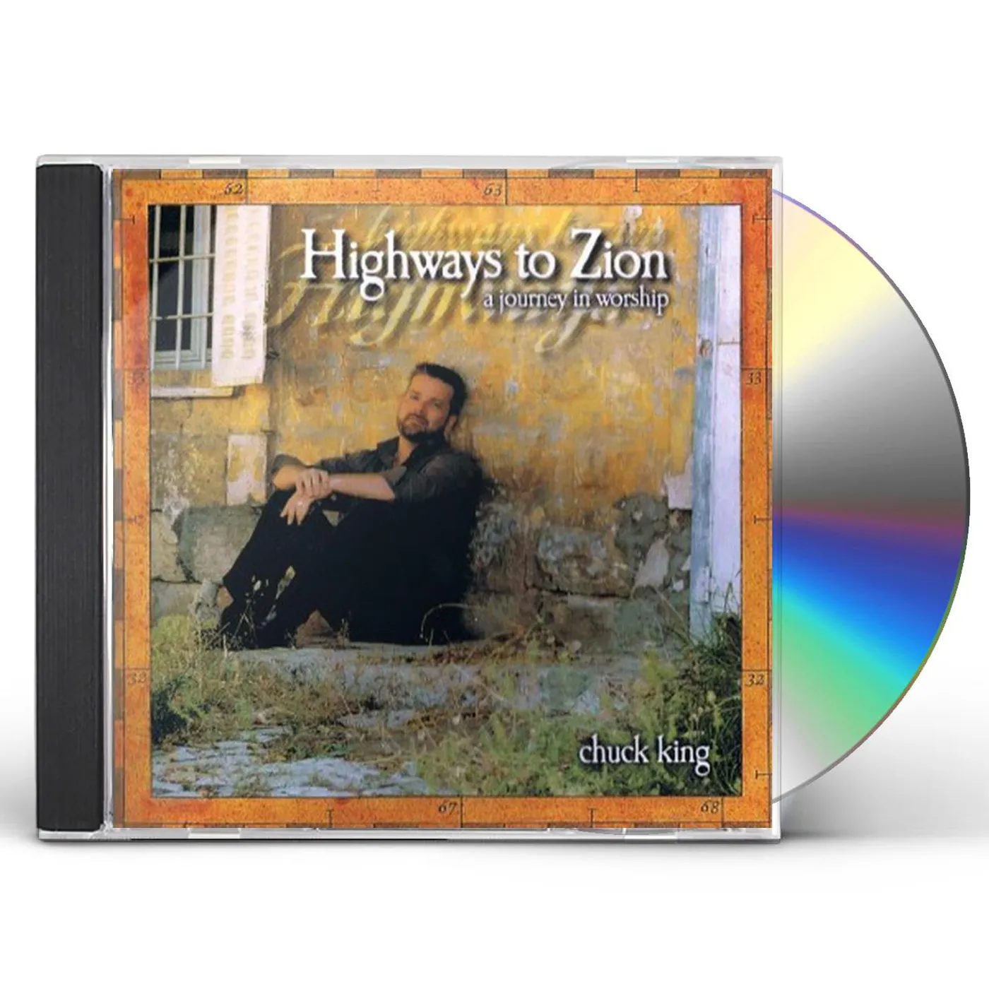 Chuck King HIGHWAYS TO ZION CD