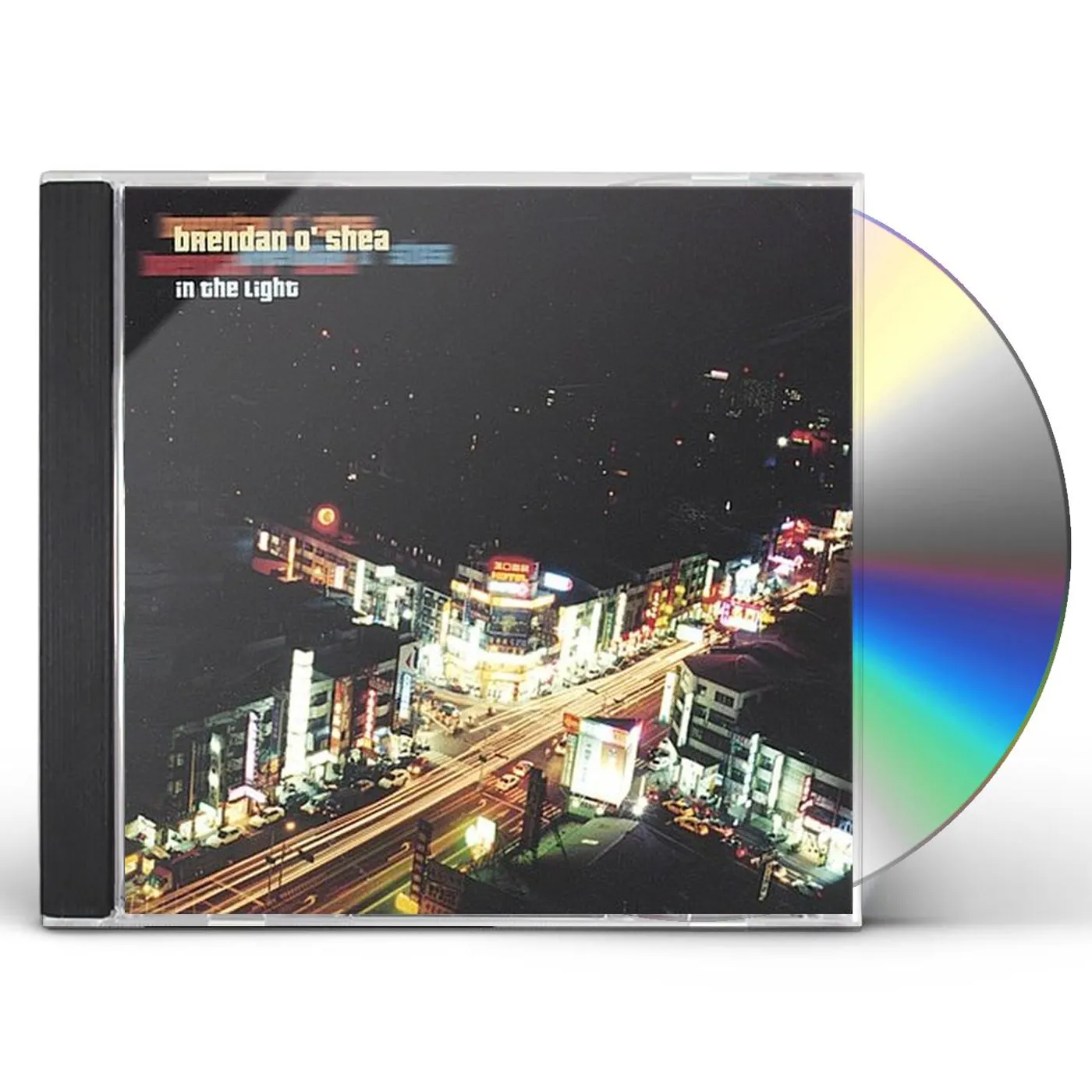 Brendan O'Shea IN THE LIGHT CD