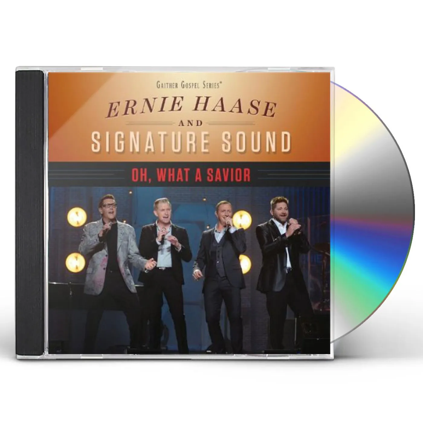 Ernie Haase & Signature Sound OH WHAT A SAVIOR CD