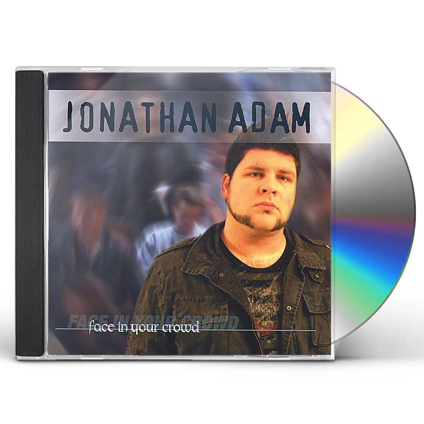 Jonathan Adam FACE IN YOUR CROWD CD