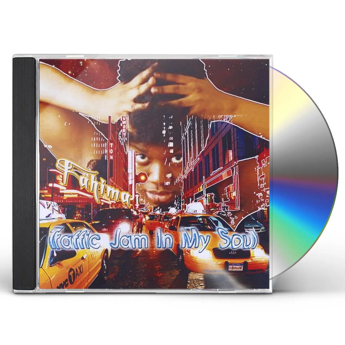 Fahima TRAFFIC JAM IN MY SOUL CD