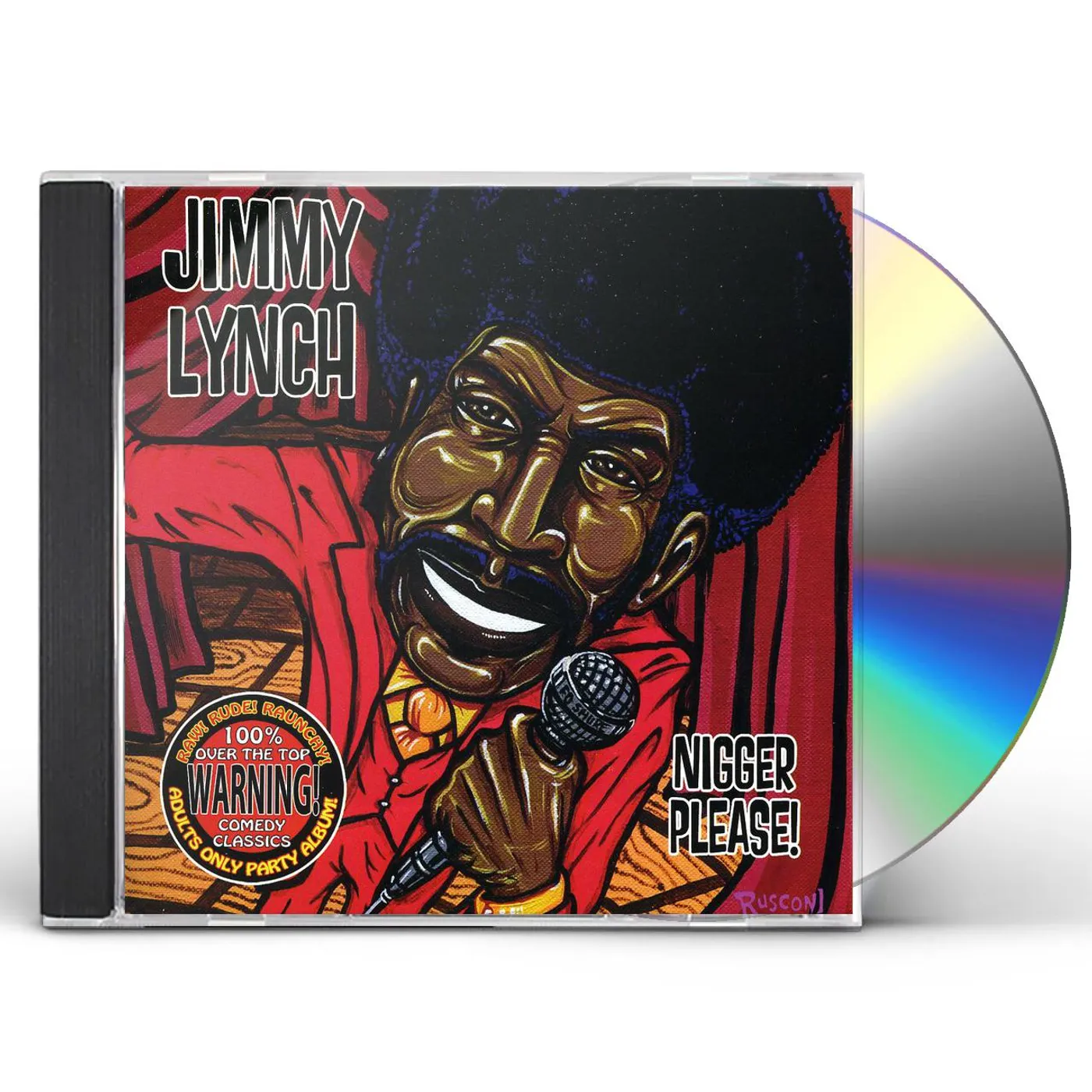 Jimmy Lynch NIGGER PLEASE CD