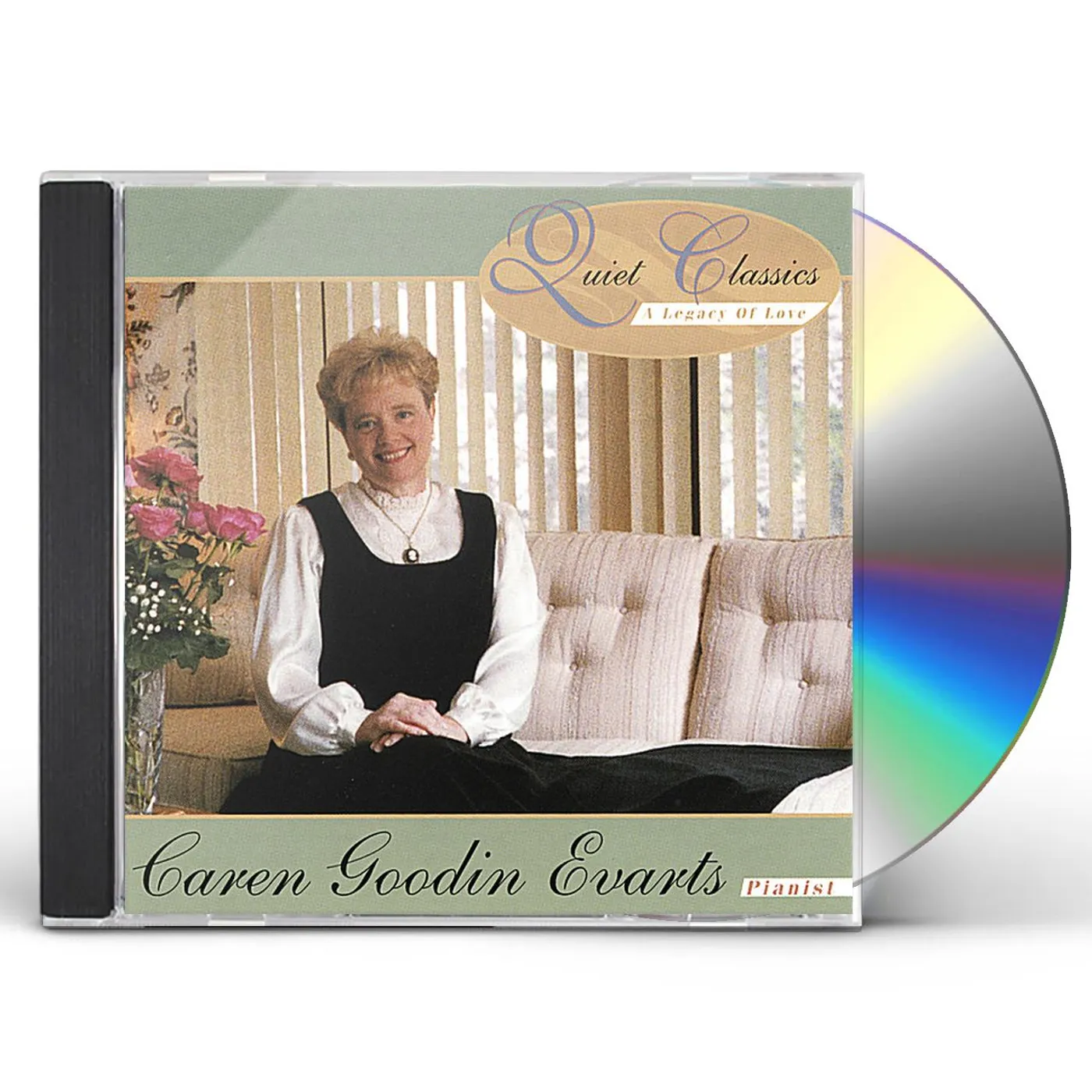 Caren Goodin Evarts QUIET CLASSICS: LEGACY OF LOVE CD