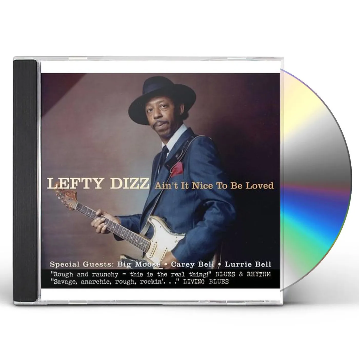 Lefty Dizz AIN'T IT NICE TO BE LOVED CD