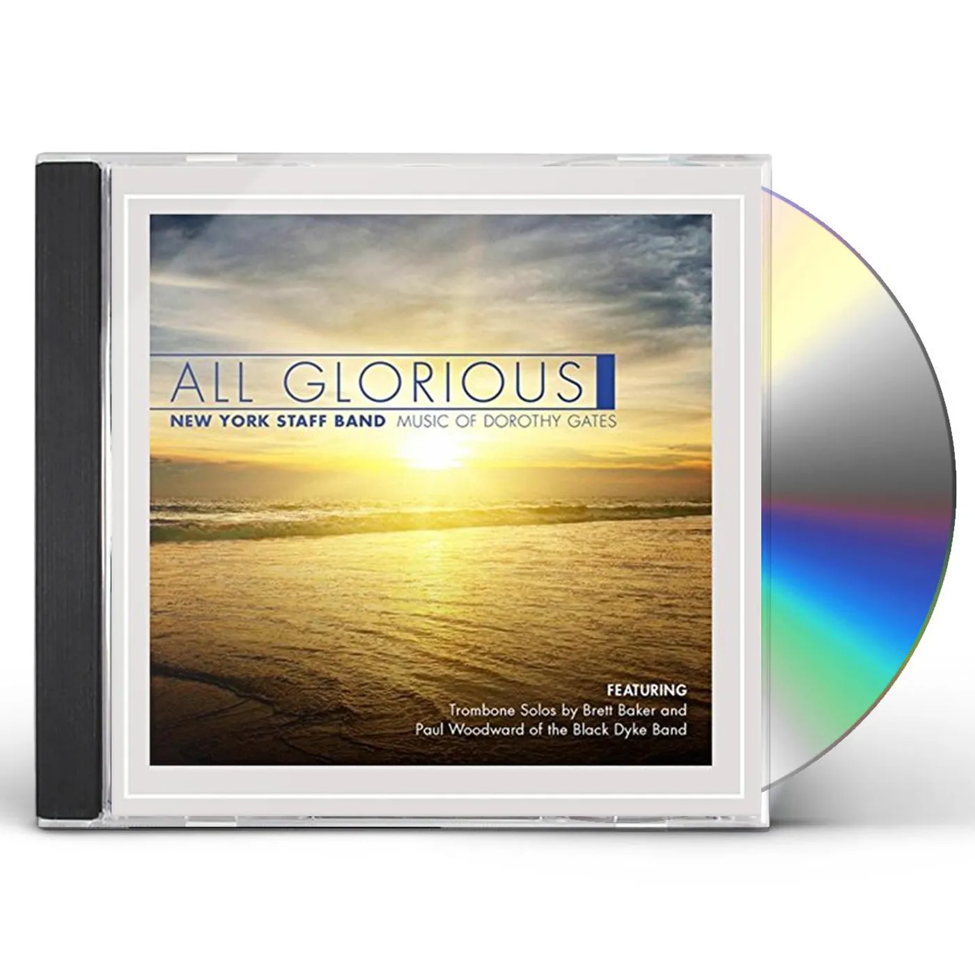 New York Staff Band ALL GLORIOUS: MUSIC OF DOROTHY GATES CD