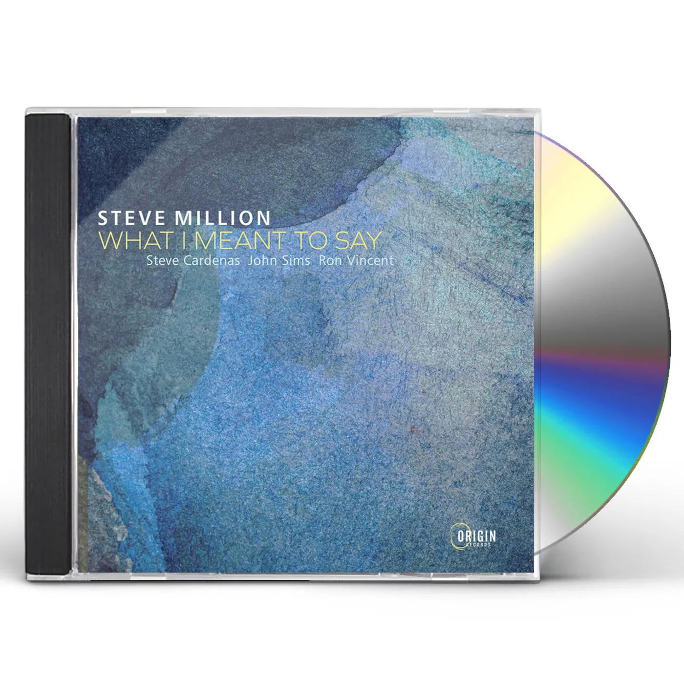 Steve Million WHAT I MEANT TO SAY CD